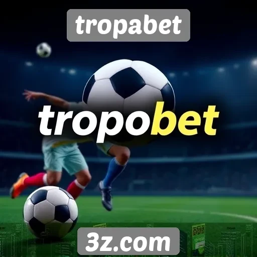 Tropabet: opções de apostas esportivas disponíveis
